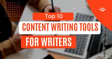 Top 10 Content Writing Tools for Writers