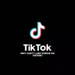 Why Can’t I Like Videos on TikTok – Fixed