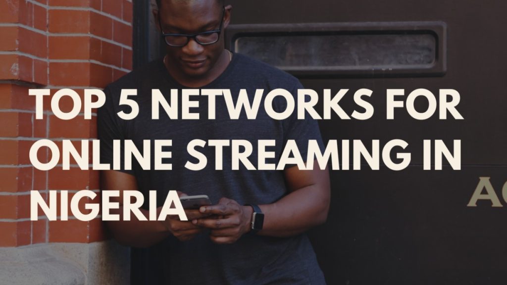 networks for online streaming