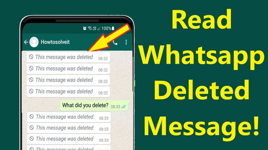 How to Read Deleted WhatsApp Messages