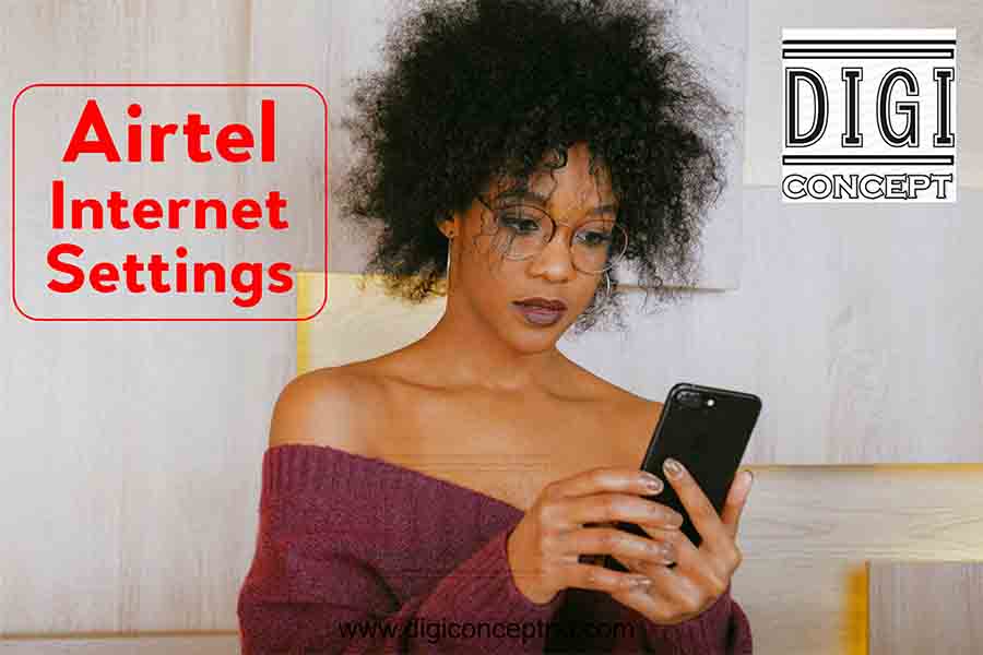 airtel internet settings digital