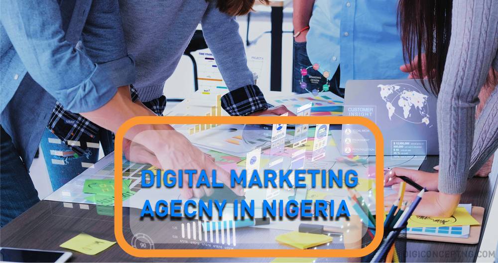 DIGITAL MARKETING AGENCY IN NIGERIA