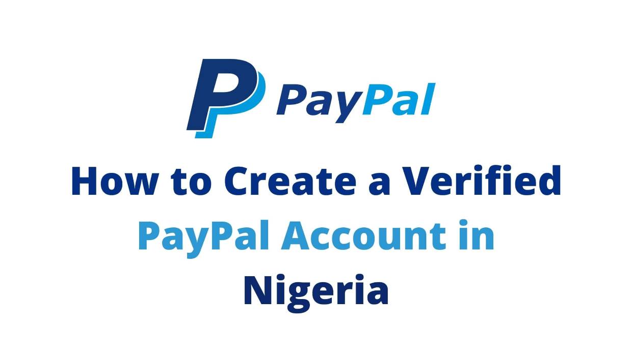 How-to-create-a-PayPal-account-in-Nigeria(1)