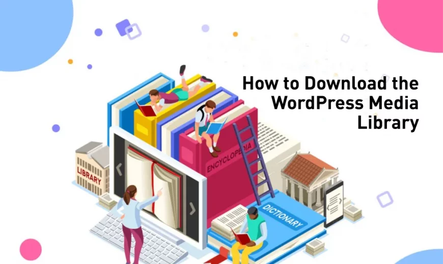 How to Download the WordPress Media Library