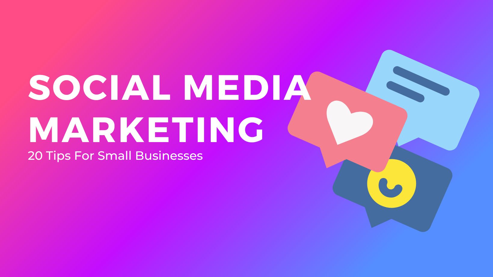 Social Media Marketing