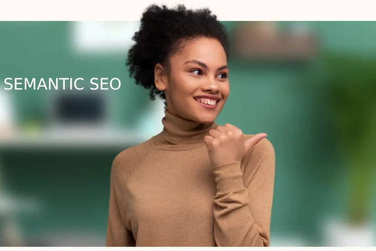 Semantic SEO