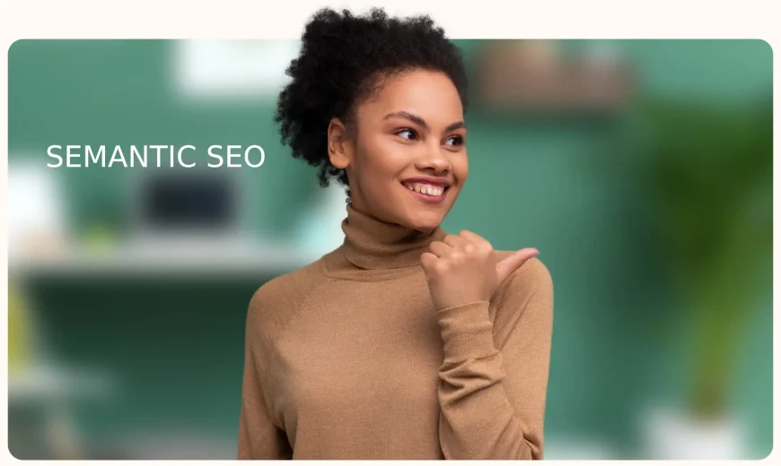 Semantic SEO